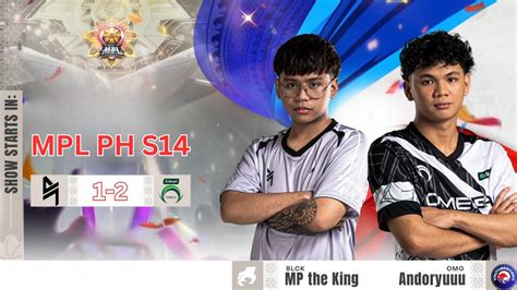 BLCK Vs OMG MPL PH S14 ENGLISH Week 5 Day 1 Highlights YouTube