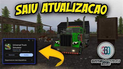 Saiuuu Atualiza O Do Jogo De Caminh O Universal Truck Simulator