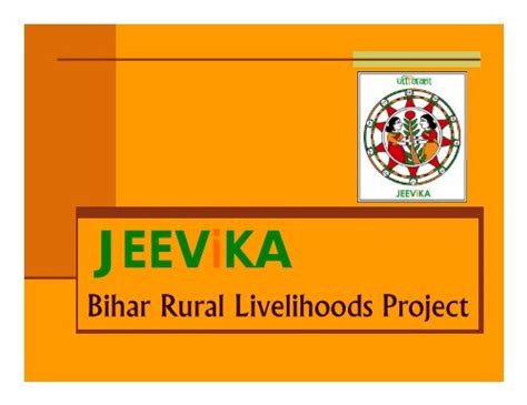 Bihar Rural Livelihoods Project Bihar Rural Livelihood Promotion