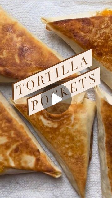 Diane Morrisey On Instagram These Tortilla Pockets Are Fun And