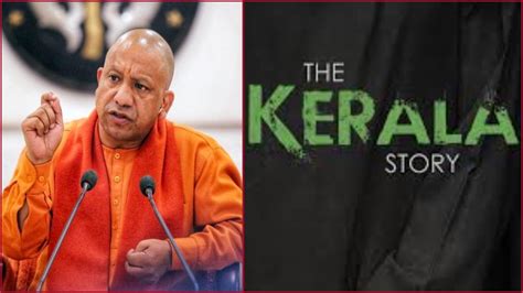 Uttar Pradesh Govt Declares The Kerala Story Tax Free After Madhya