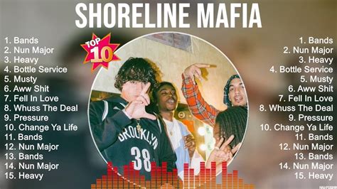 Shoreline Mafia Greatest Hits Full Album Full Album Top Hits Of