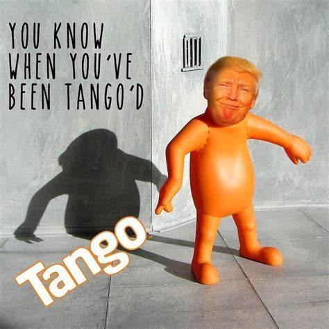 Tango Trump Funny Instagram Posts Tango Instagram