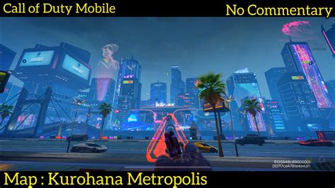 Call Of Duty Mobile Map Kurohana Metropolis YouTube