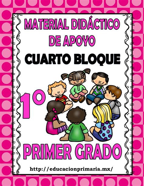 Material Didáctico De Apoyo Para El Tercer Grado Del Primer Bloque B4f