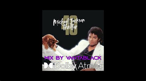 Michael Jackson Billie Jean Long Version Dolby Atmos Mix By