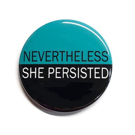 Nevertheless She Persisted Etsy