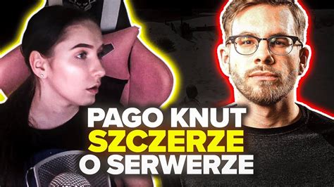 PAGO KNUT SZCZERZE O SERWERZE ŚPIEWANIE I KOLEJNY BAN 5 YouTube