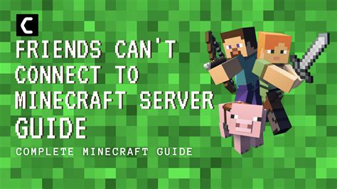 Easy Fix Friend Cant Connect To Minecraft Server 2022