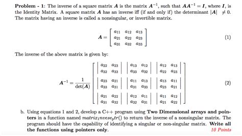 Solved The Inverse Of A Square Matrix A Is The Matrix A 1