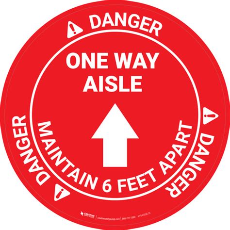 Danger One Way Aisle Maintain 6 Feet Apart With Arrow Osha Circular