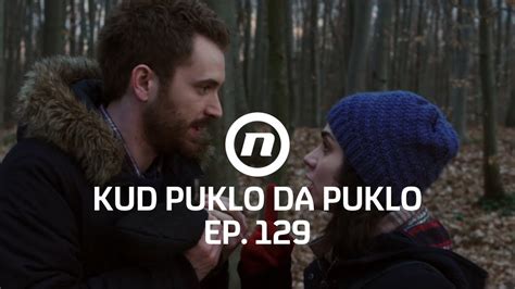 Kate Je Van Sebe Zbog Damira Kud Puklo Da Puklo Epizoda 129 YouTube