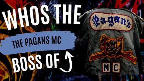 Who Is The Boss Of The Pagans Motorcycle Club Youtube