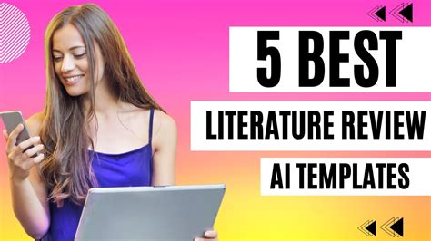 Best Literature Review Ai Templates Ai Tool For Research Paper