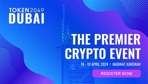 Request Prospectus | TOKEN2049 | 18-19 April 2024 | Dubai