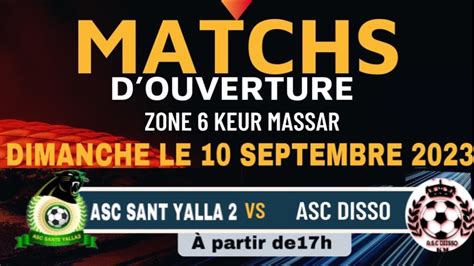 En Direct En Direct Matchs Douverture Zone Keur Massar Asc Sante