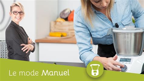 Les Tutos Le Mode Manuel Du Compact Cook Elite YouTube