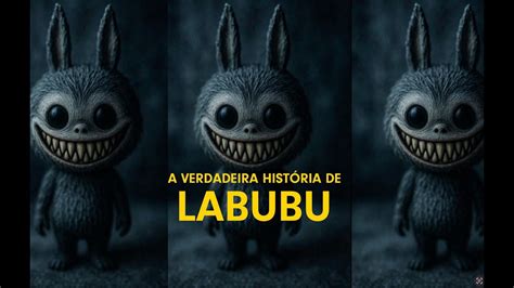 O Que Significa Labubu Na Bíblia - A verdadeira Historia de LABUBU - YouTube