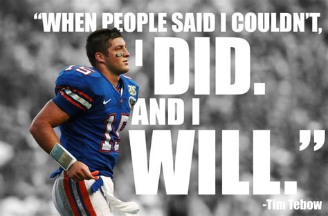 TIM-TEBOW-QUOTES, relatable quotes, motivational funny tim-tebow-quotes at relatably.com