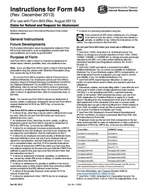 Fillable Online Reginfo Instructions For Form 843 Rev December 2013