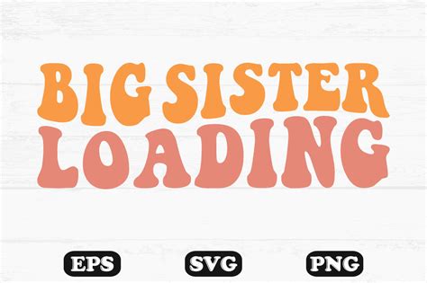 Big Sister Loading Wavy Retro Svg File Graphic By Hosneara 4767