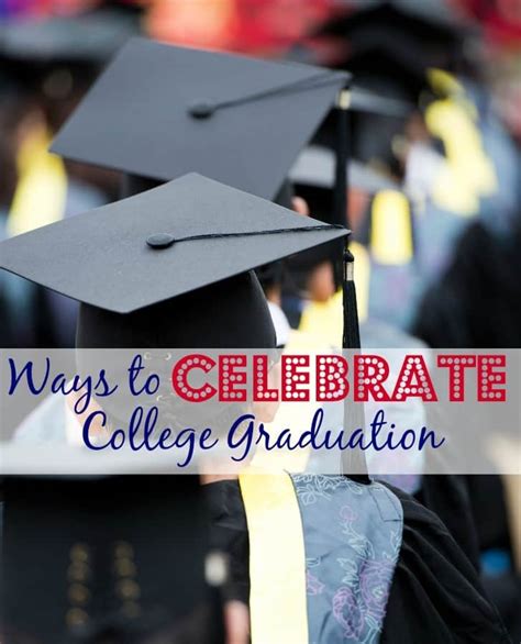 Four Cool Ways to Celebrate College Graduation | This Mama Loves