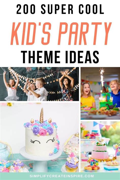 kids'party themes with text overlay that reads, 20 super cool kid's ...