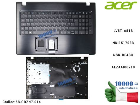 B Gdzn Tastiera Italiana Completa Di Top Case Superiore Acer