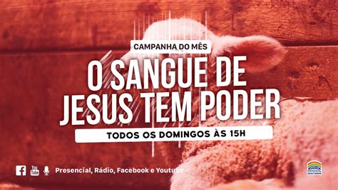 17 04 2022 Culto Especial O Sangue De Jesus Tem Poder YouTube