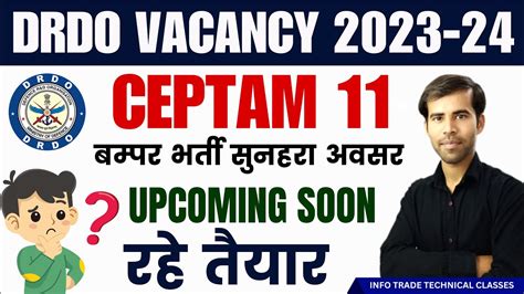 DRDO CEPTAM 11 Recruitment Update 2023 24 DRDO Upcoming Vacancy