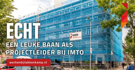 Vacature Projectleider Bij Imto Vastgoed Verduurzamers