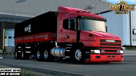 Scania 124g 420 Na 2 Eixos Mapa Br Brasil Ets2 1 46 Youtube