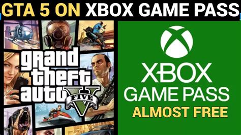 Gta 5 Is Almost Free 🔥🔥 Xbox Game Pass Youtube