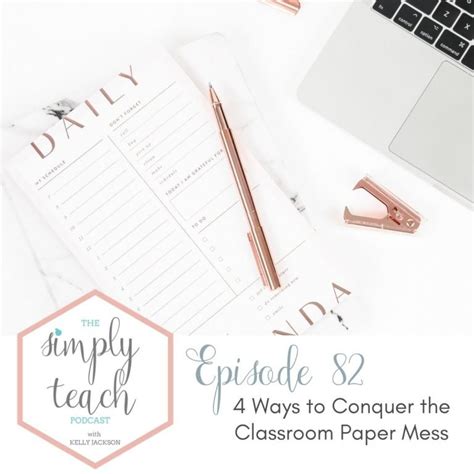 Best Products for Classroom Paper Organization: Classroom Organization Tips