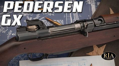 Garand S Competition The Pedersen Gx Rifle Youtube