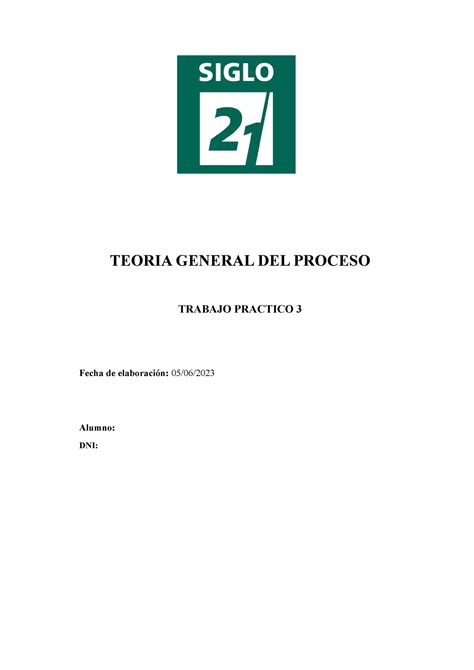 TP3 Teoría general del proceso TEORIA GENERAL DEL PROCESO TRABAJO