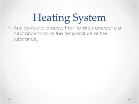 Ppt Heating Systems Powerpoint Presentation Free Download Id 3515064