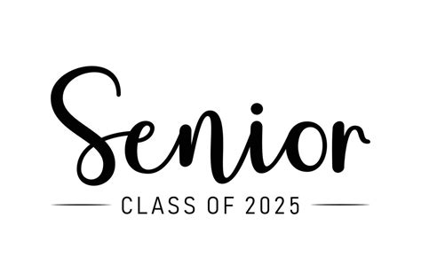 Calligraphy simple black ink lettering Senior Class of 2025. Vector ...