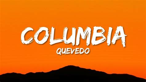 Quevedo Columbia Letra Lyrics 1 Hour Version YouTube