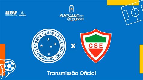 Cruzeiro X Cse Campeonato Alagoano Rodada Youtube