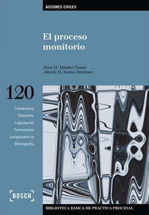 El Proceso Monitorio Biblioteca B Sica De Pr Ctica Procesal N