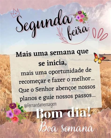 40 Mensagens De Bom Dia Segunda Feira E Boa Semana Para Todos