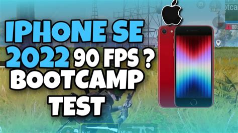 IPhone SE 2022 BOOTCAMP TEST PUBG MOBILE 90 FPS IPhone SE 2022