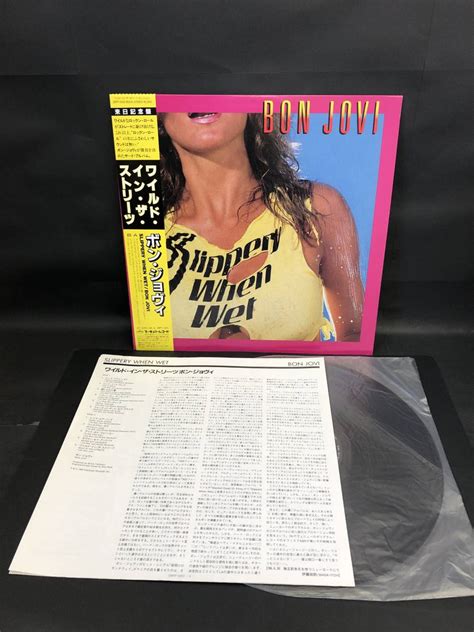 Lpレコード Bon Jovi ボン ジョヴィ Slippery When Wet ワイルド イン ザ ストリーツ 帯付 28pp