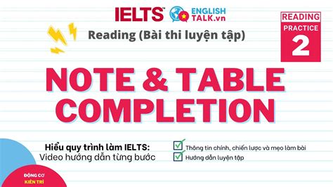 IELTS Reading Note Table Completion 2 Hiểu quy trình làm IELTS