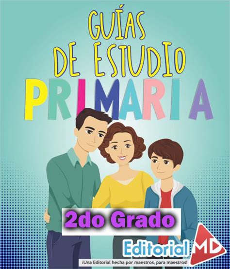 Guía de Estudio para Segundo Grado de Primaria 2022 2023