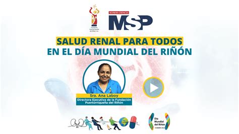 Salud renal para todos en el Día Mundial del Riñón ExclusivoMSP