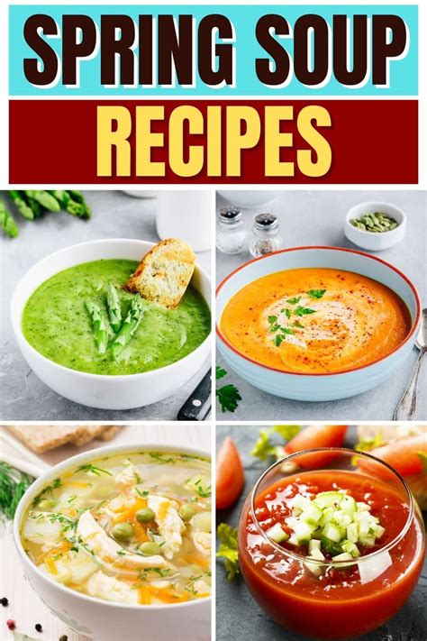 23 Best Spring Soup Recipes Insanely Good