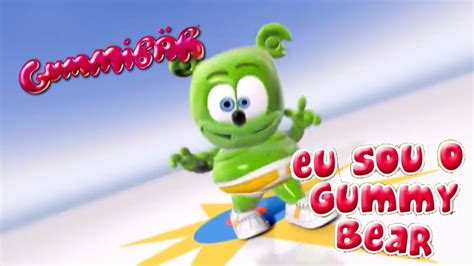 Eu Sou O Gummy Bear Full Brazilian Version Gummibär YouTube