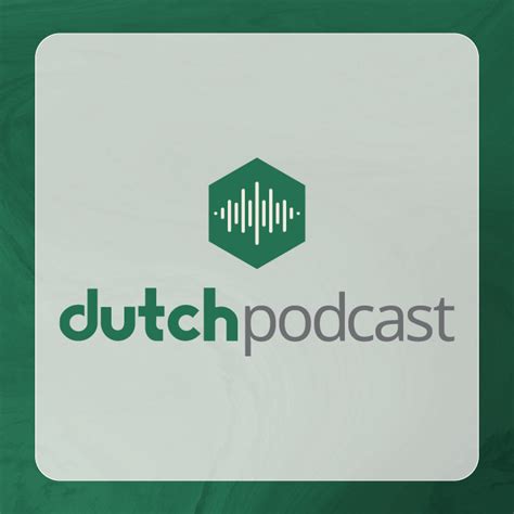 Dutch Podcast Dutch Test